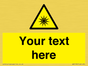 Custom Optical Radiation Sign